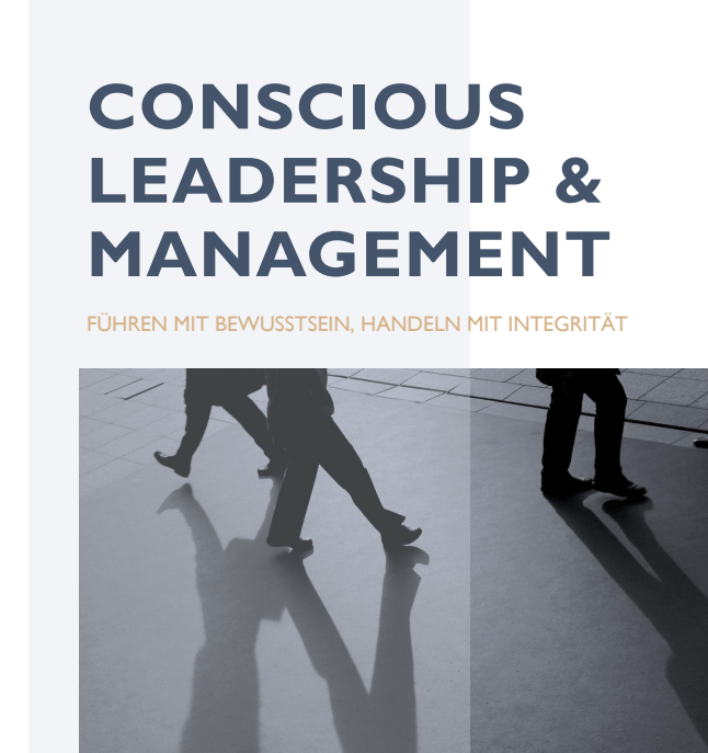 You are currently viewing Neuerscheinung: Whitepaper “Conscious Leadership & Management”