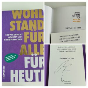 „Wohlstand für Alle. Für Heute“ – Persönliches Exemplar der Sammleredition angekommen!