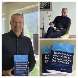 “Syndimensionale Neuausrichtung zur nachhaltigen Transformation” beim Springer Gabler Verlag erschienen!